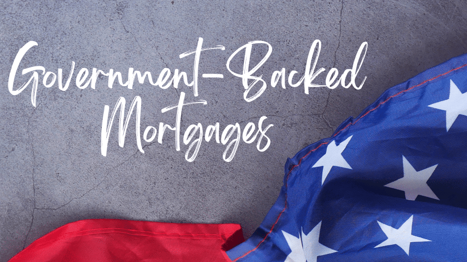 Government-backed mortgages