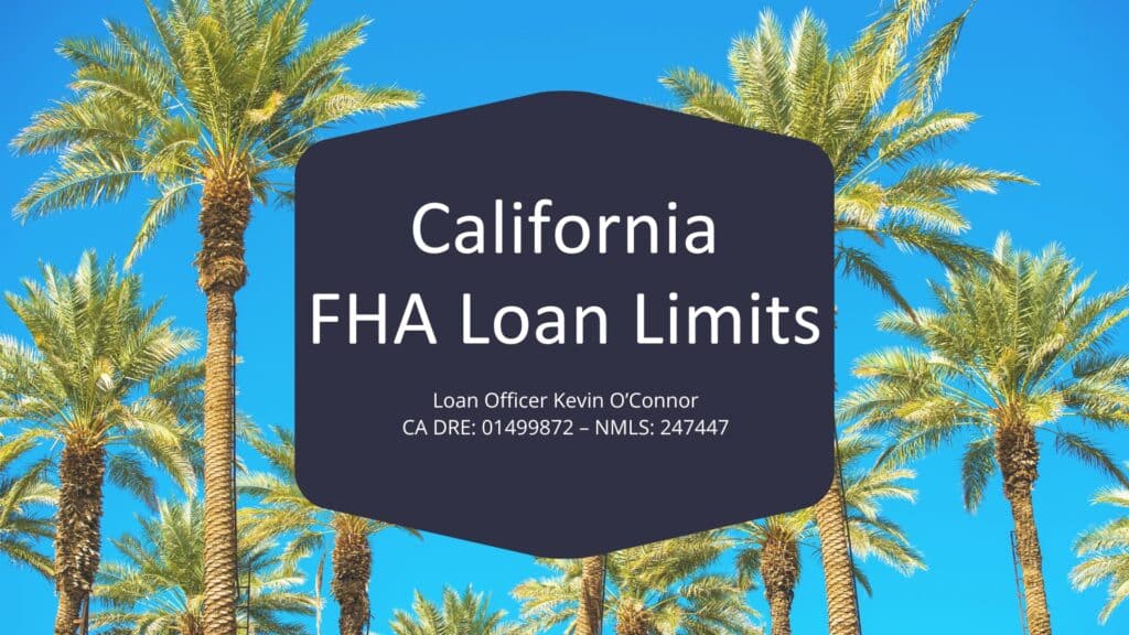 2024 California FHA Loan Limits