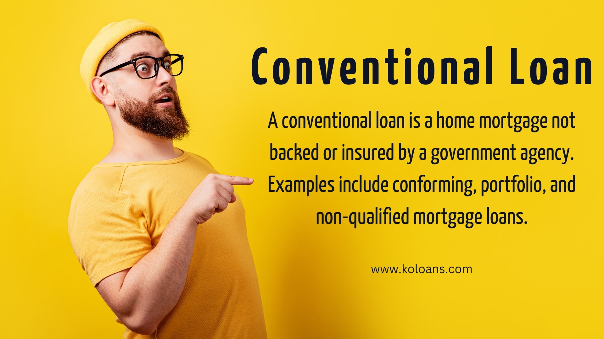 Conventional loan definition and examples